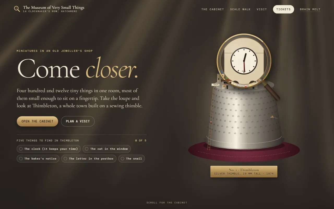 A brass magnifying glass over a tiny town built on a silver thimble, showing a clock face up close, beside the headline Come closer.