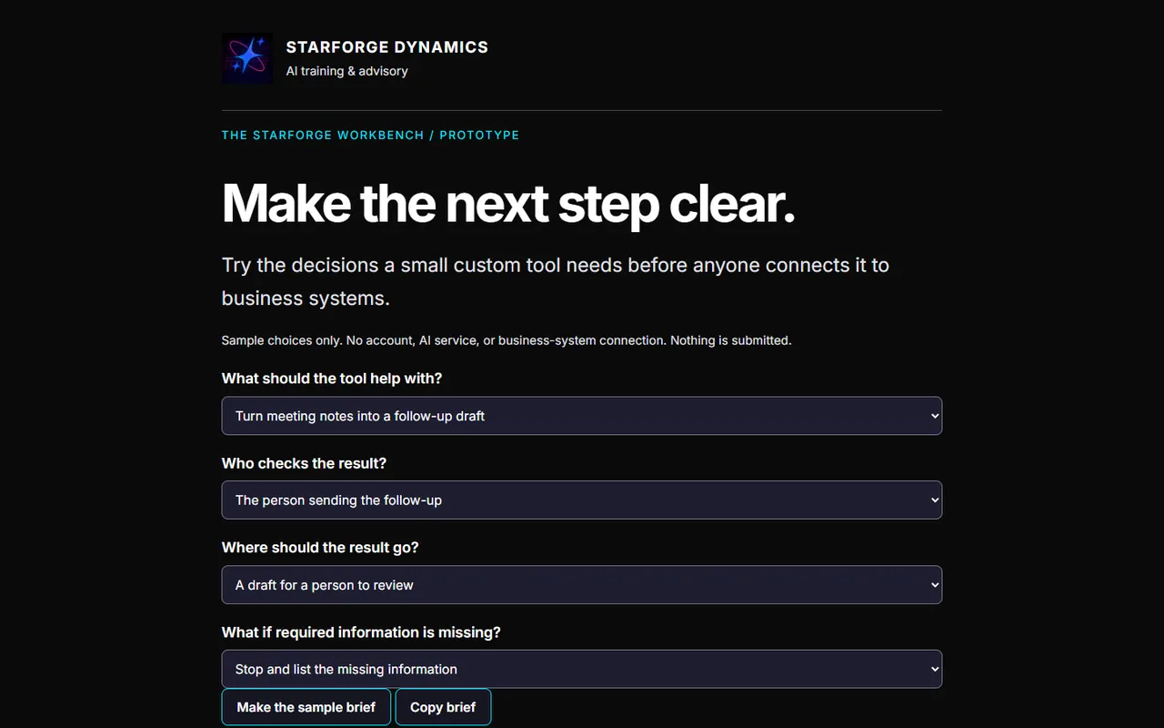 Brief Builder: 'Make the next step clear' with dropdowns for what the tool should help with, who checks the result, and where it goes.